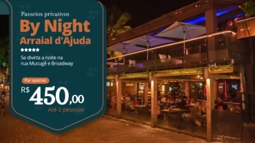 Privativo By Night Arraial d'Ajuda